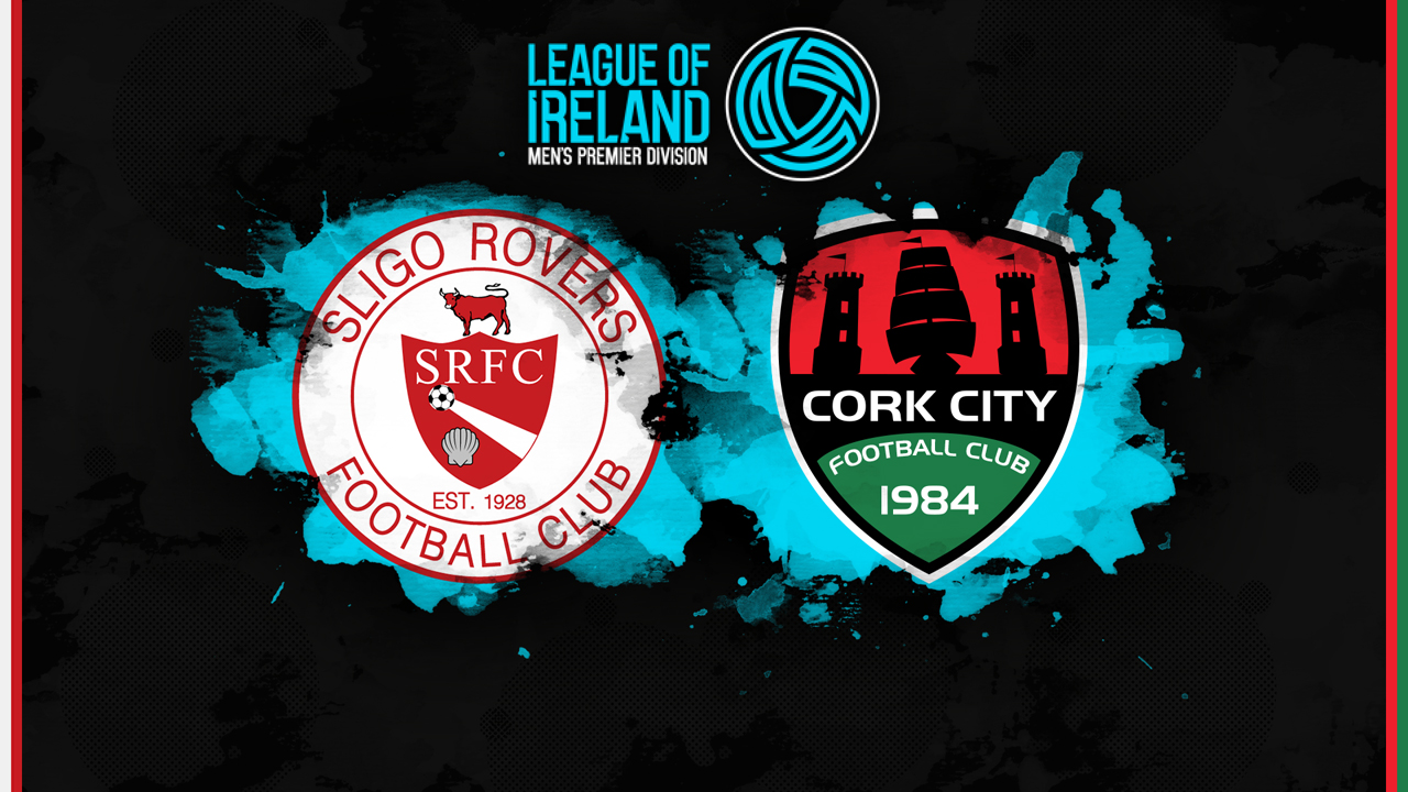 Sligo Rovers vs Cork City poster