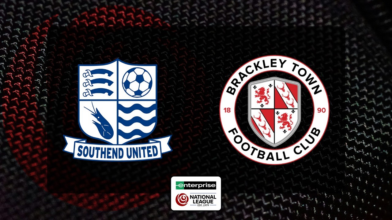 Southend United vs Brackley Town poster