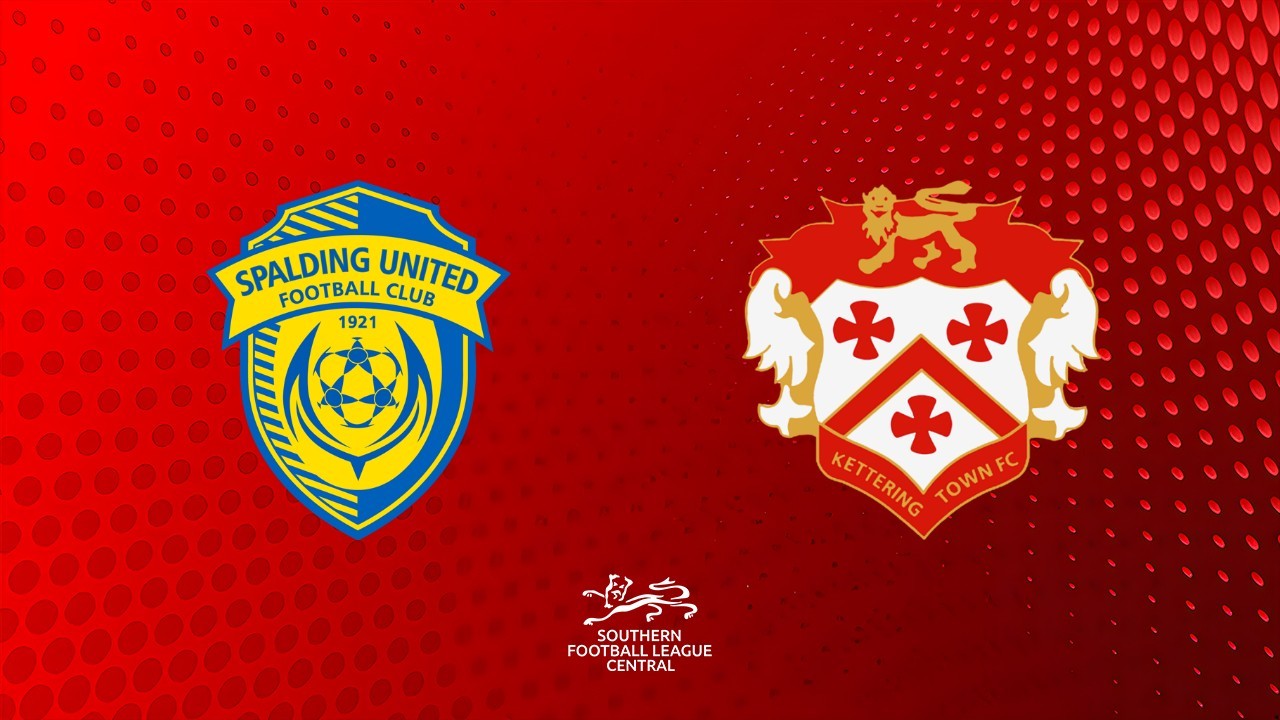 Spalding United vs Kettering Town poster