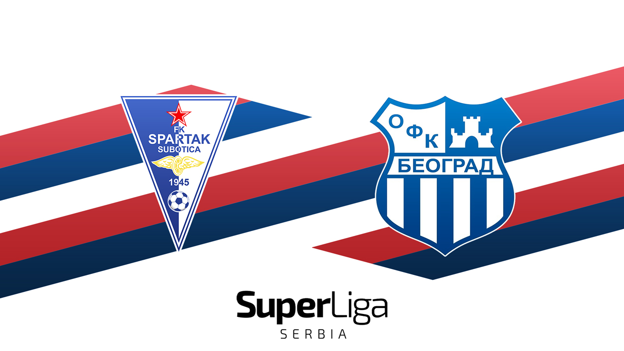 Spartak Subotica vs OFK Beograd poster Spartak Subotica vs OFK Beograd poster