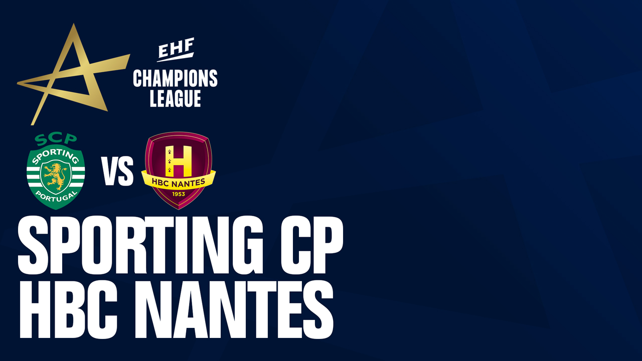 Sporting CP Handball vs HBC Nantes poster
