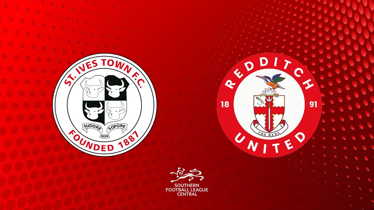 St Ives Town vs Redditch United poster St Ives Town vs Redditch United poster