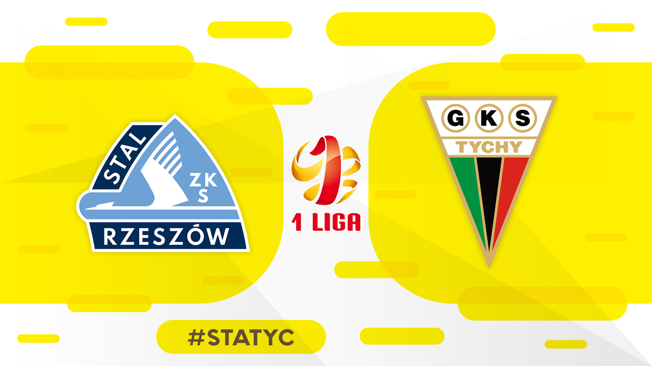 Stal Rzeszów vs GKS Tychy poster Stal Rzeszów vs GKS Tychy poster