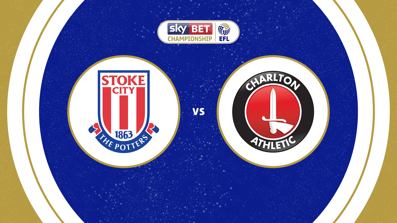 Stoke City vs Charlton Athletic poster Stoke City vs Charlton Athletic poster