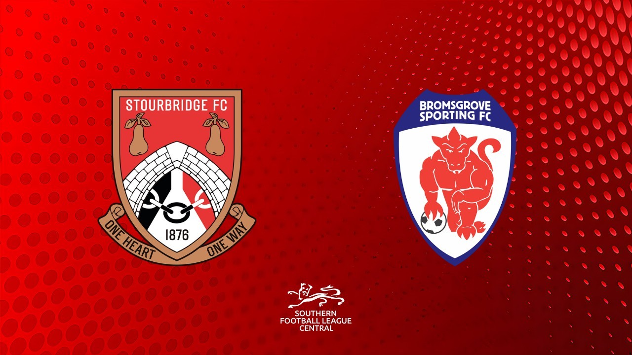 Stourbridge vs Bromsgrove Sporting poster
