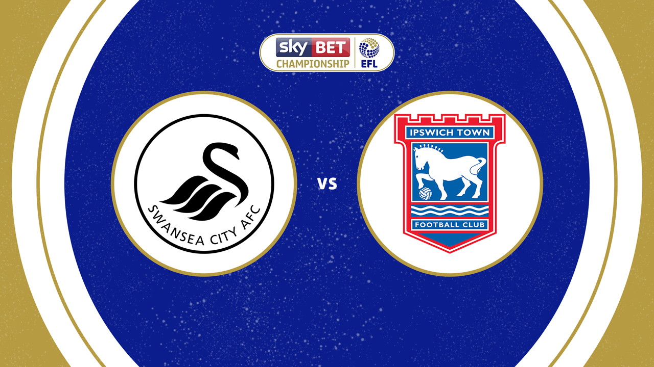 Swansea City vs Ipswich Town poster Swansea City vs Ipswich Town poster