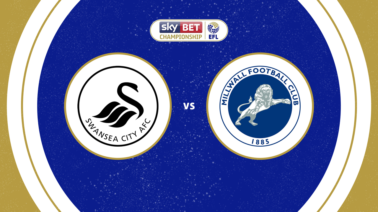 Swansea City vs Millwall poster Swansea City vs Millwall poster