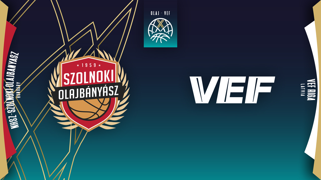 Szolnoki Olaj KK vs BK VEF Rīga poster Szolnoki Olaj KK vs BK VEF Rīga poster