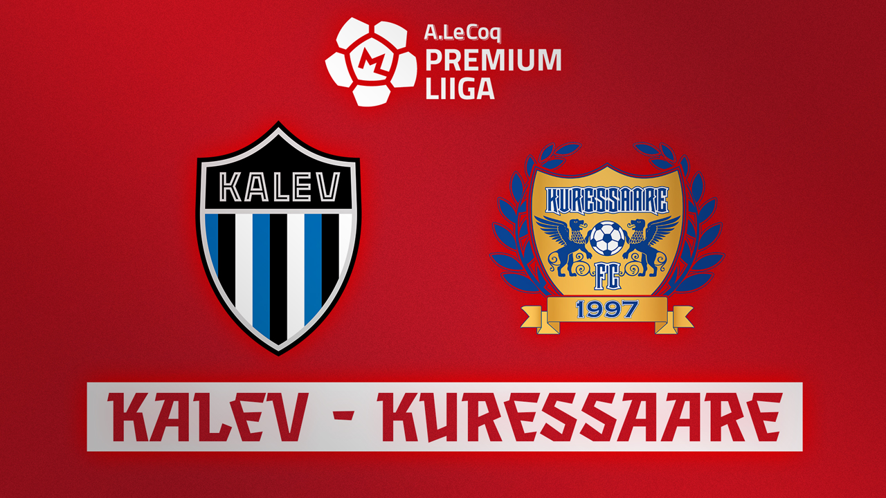 Tallinna Kalev vs Kuressaare poster