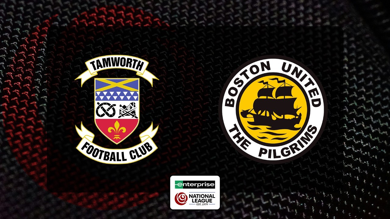 Tamworth vs Boston United poster
