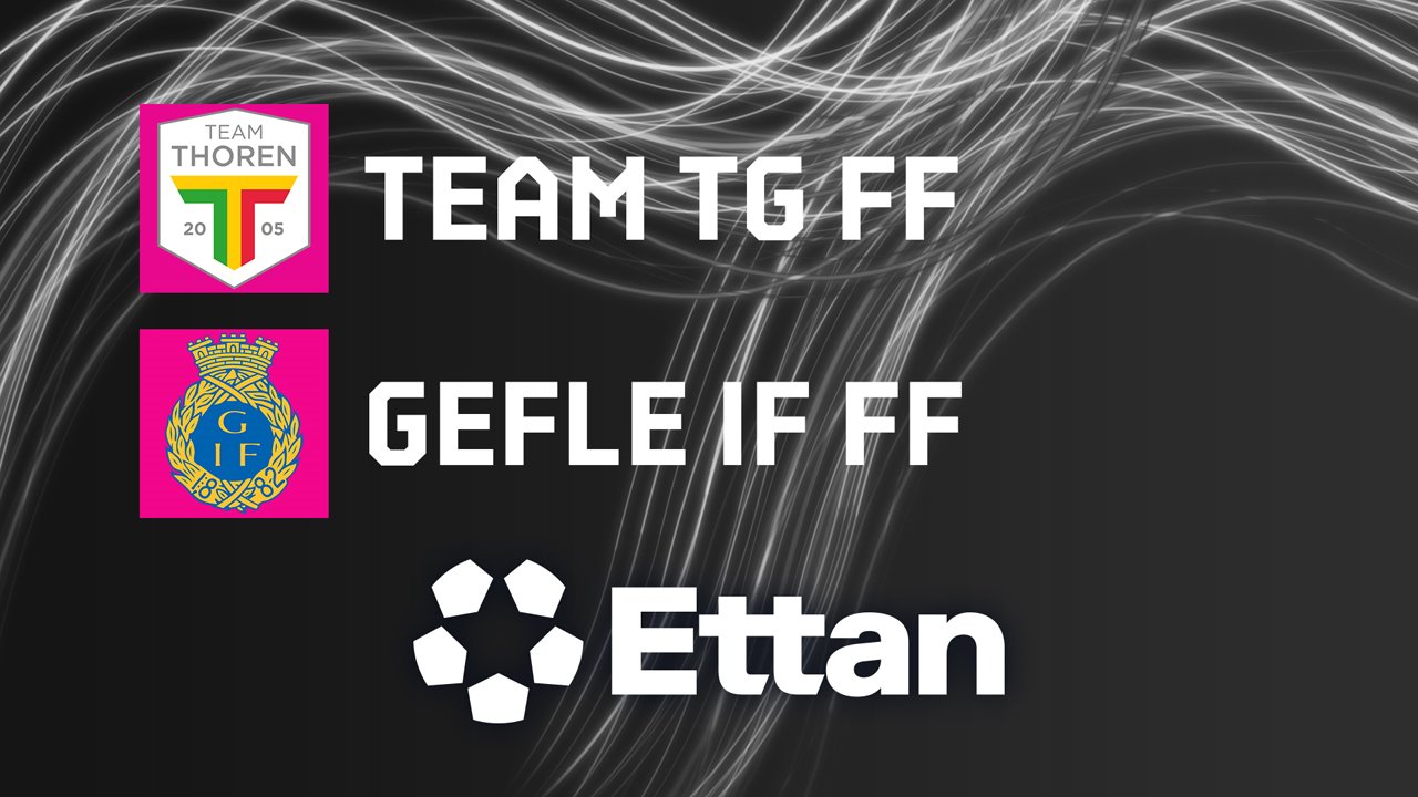 Team TG vs Gefle poster