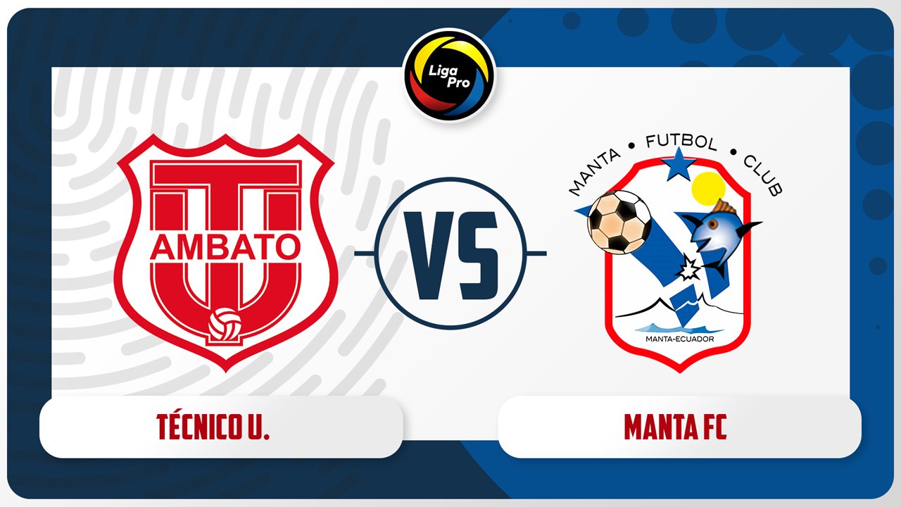 Técnico Universitario vs Manta poster