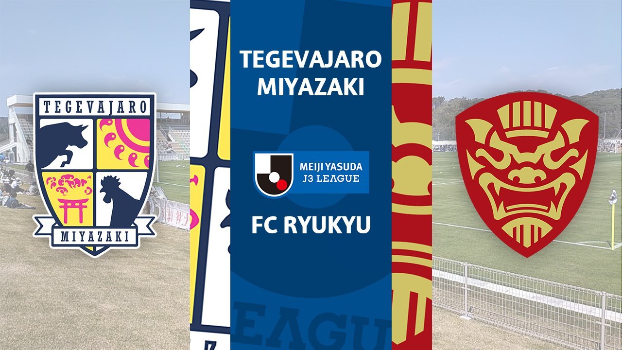 Tegevajaro Miyazaki vs FC Ryukyu poster Tegevajaro Miyazaki vs FC Ryukyu poster