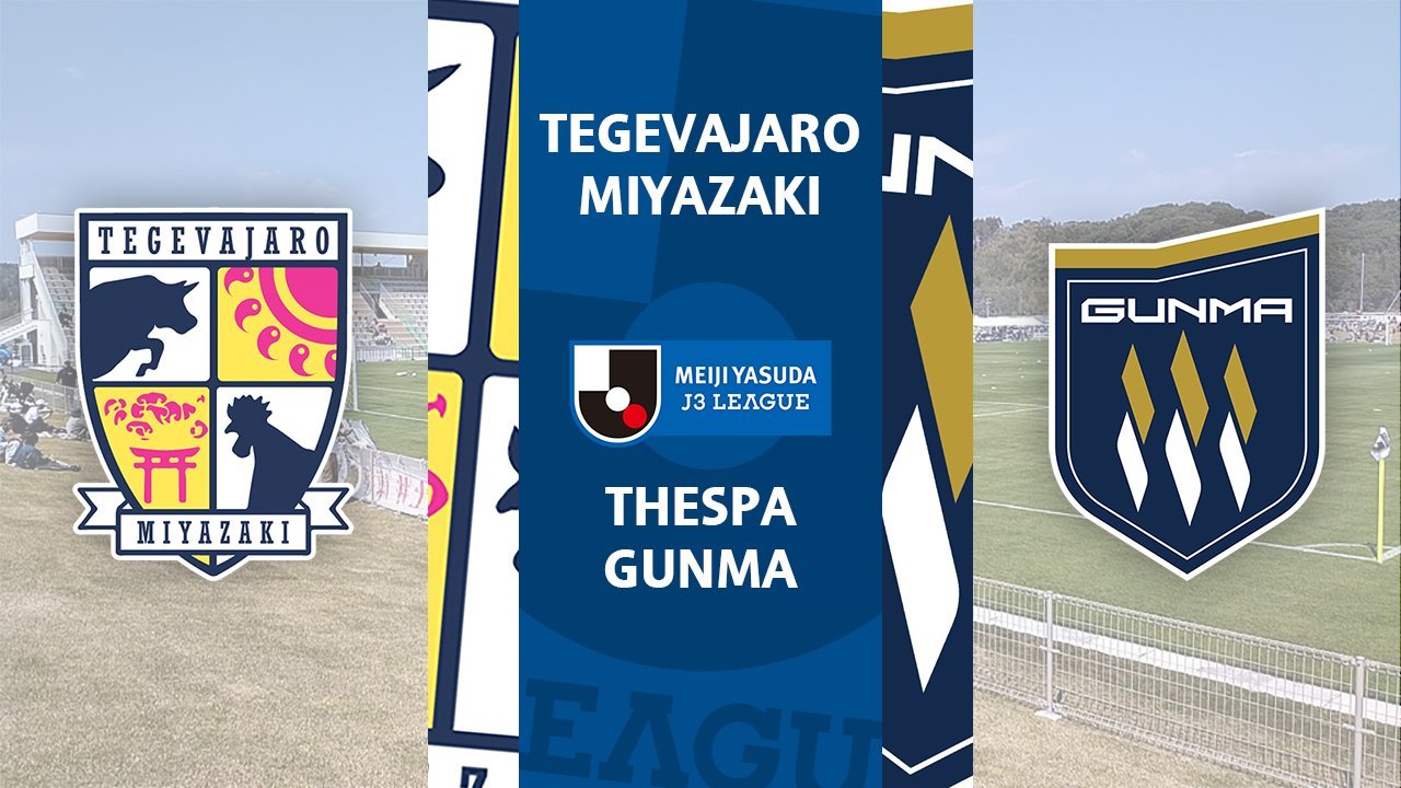 Tegevajaro Miyazaki vs Thespa Gunma poster
