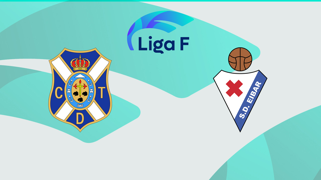 Tenerife Femenino vs Eibar Women poster