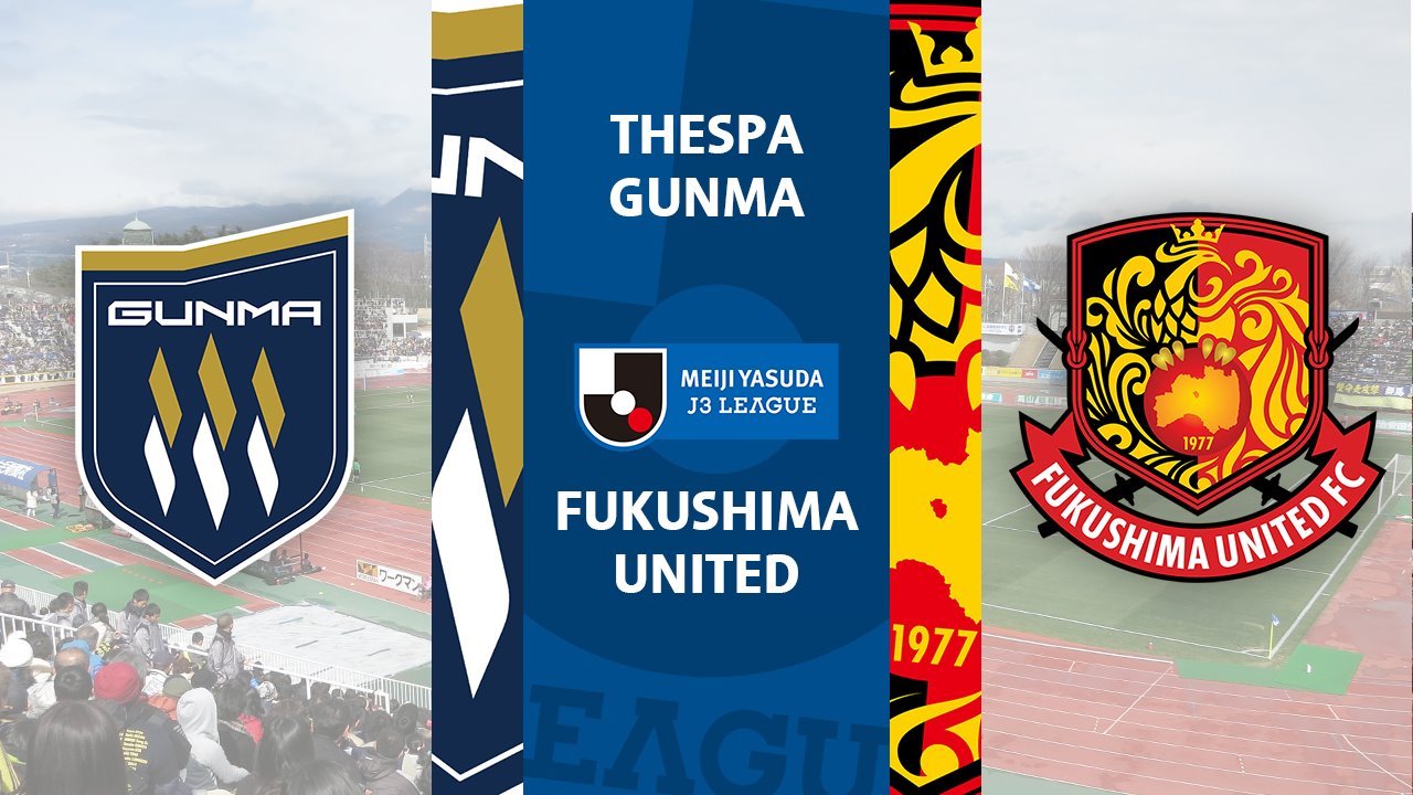 Thespa Gunma vs Fukushima United poster