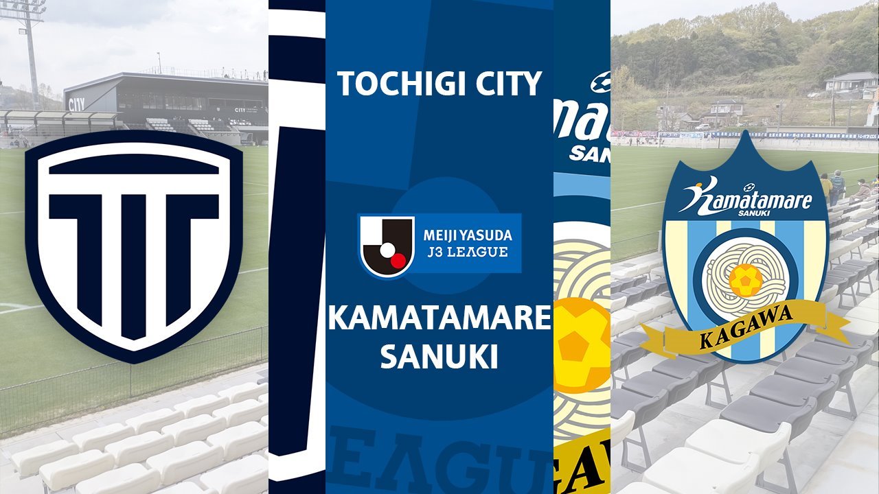 Tochigi City vs Kamatamare Sanuki poster