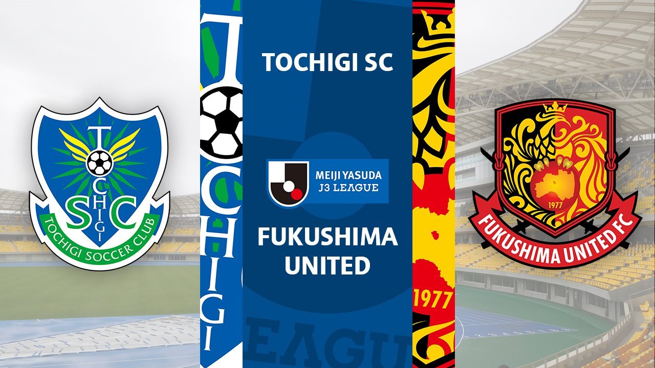 Tochigi SC vs Fukushima United poster Tochigi SC vs Fukushima United poster
