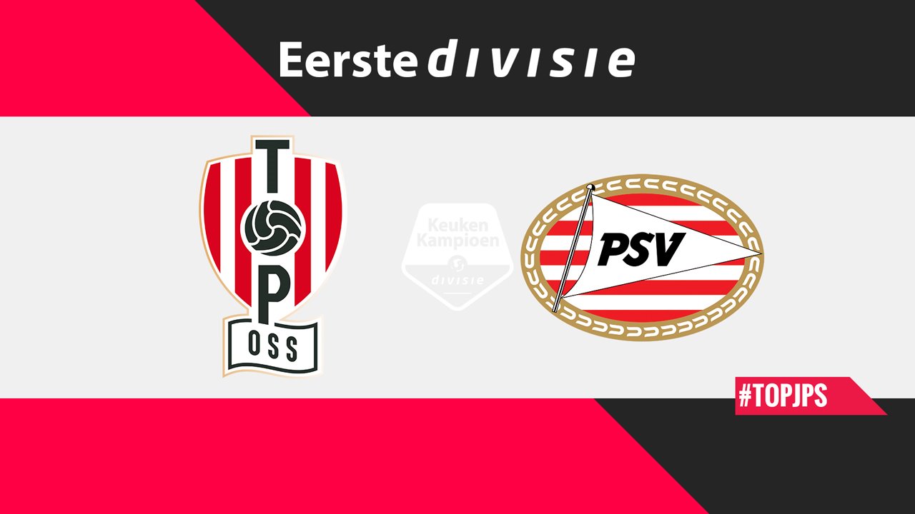 TOP Oss vs Jong PSV poster TOP Oss vs Jong PSV poster