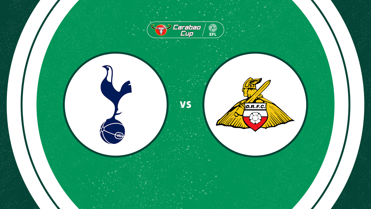 Tottenham Hotspur vs Doncaster Rovers poster