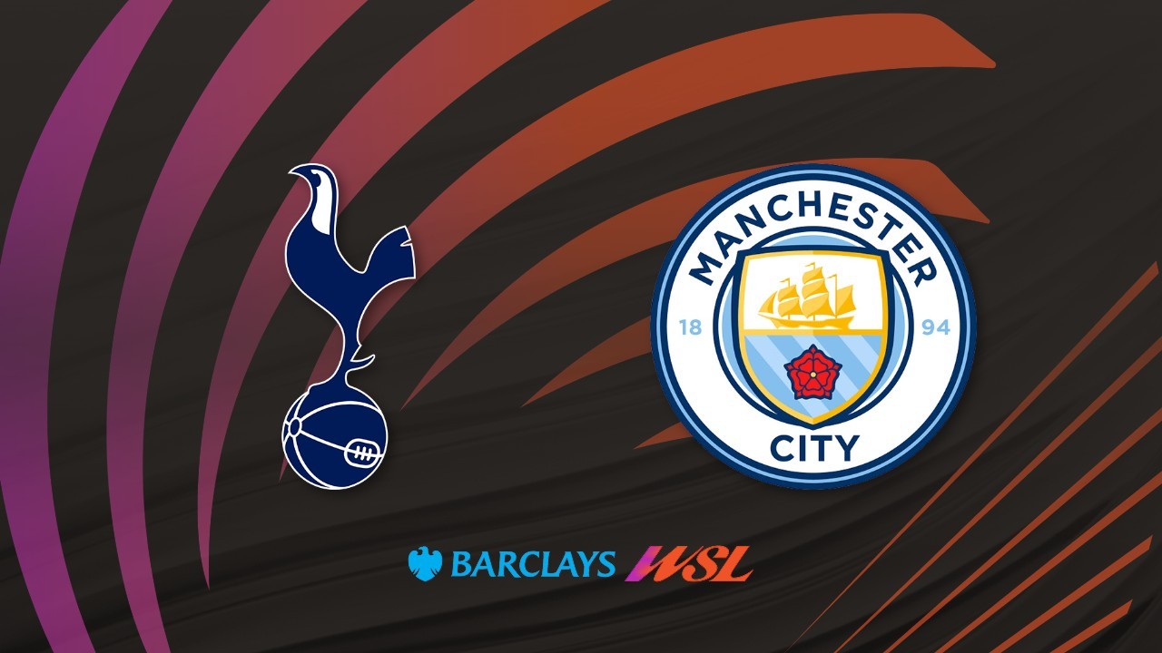 Tottenham Women vs Manchester City WFC poster