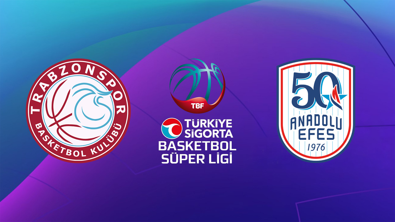 Trabzonspor BK vs Anadolu Efes SK poster