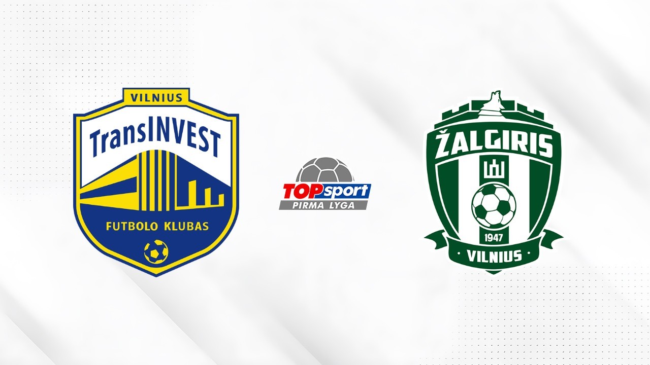 TransINVEST Vilnius vs Žalgiris Vilnius B poster