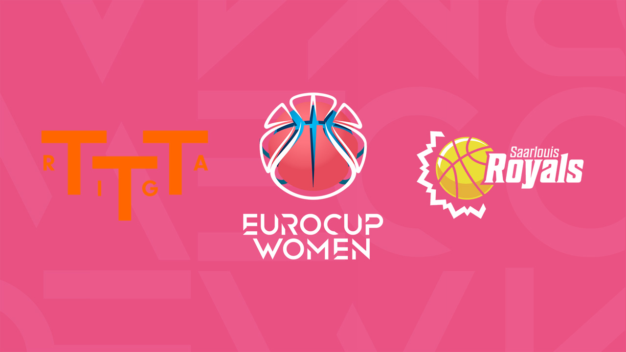 TTT Riga Women vs Saarlouis Royals poster