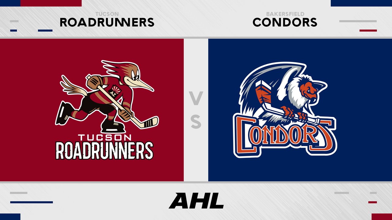 Tucson Roadrunners vs Bakersfield Condors poster