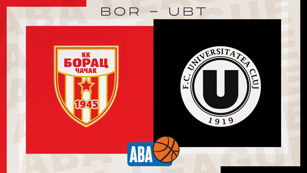 U-BT Cluj-Napoca vs KK Borac Čačak poster