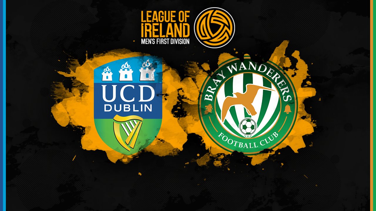 UCD vs Bray Wanderers poster