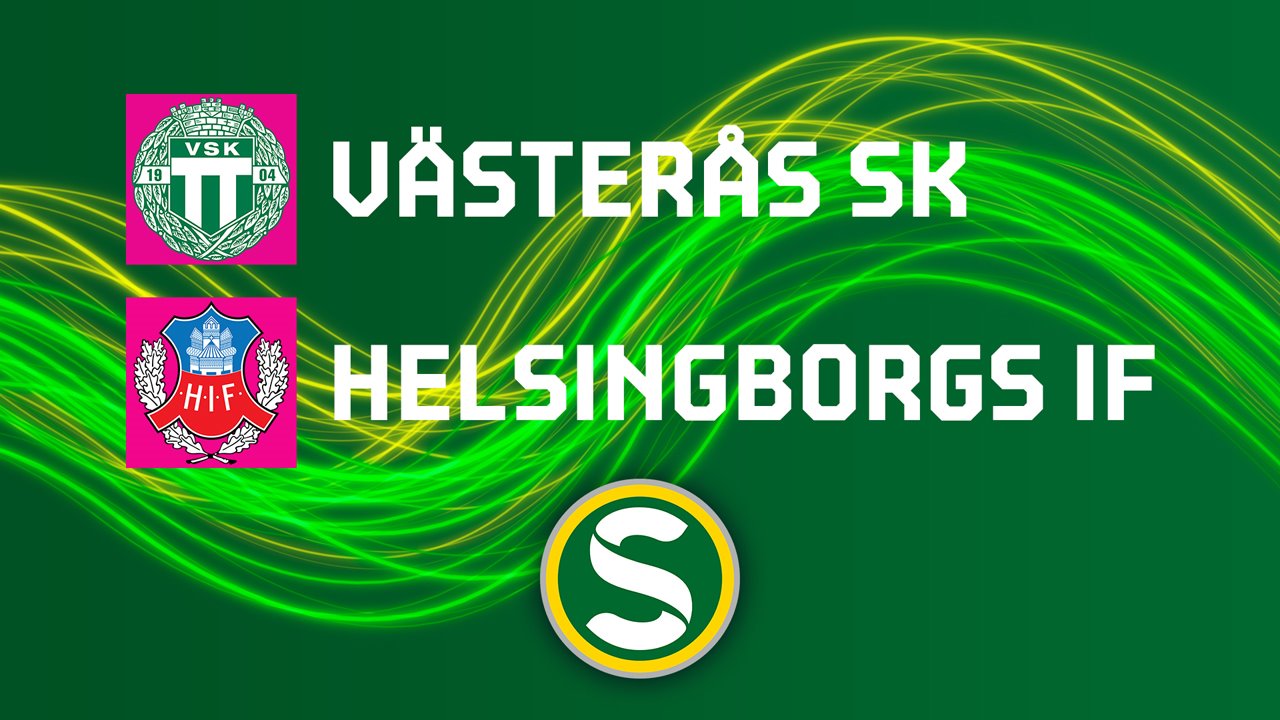 Vaesteraas SK vs Helsingborg poster