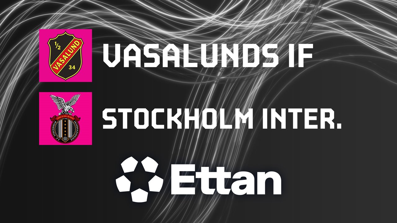 Vasalunds vs Stockholm Internazionale poster