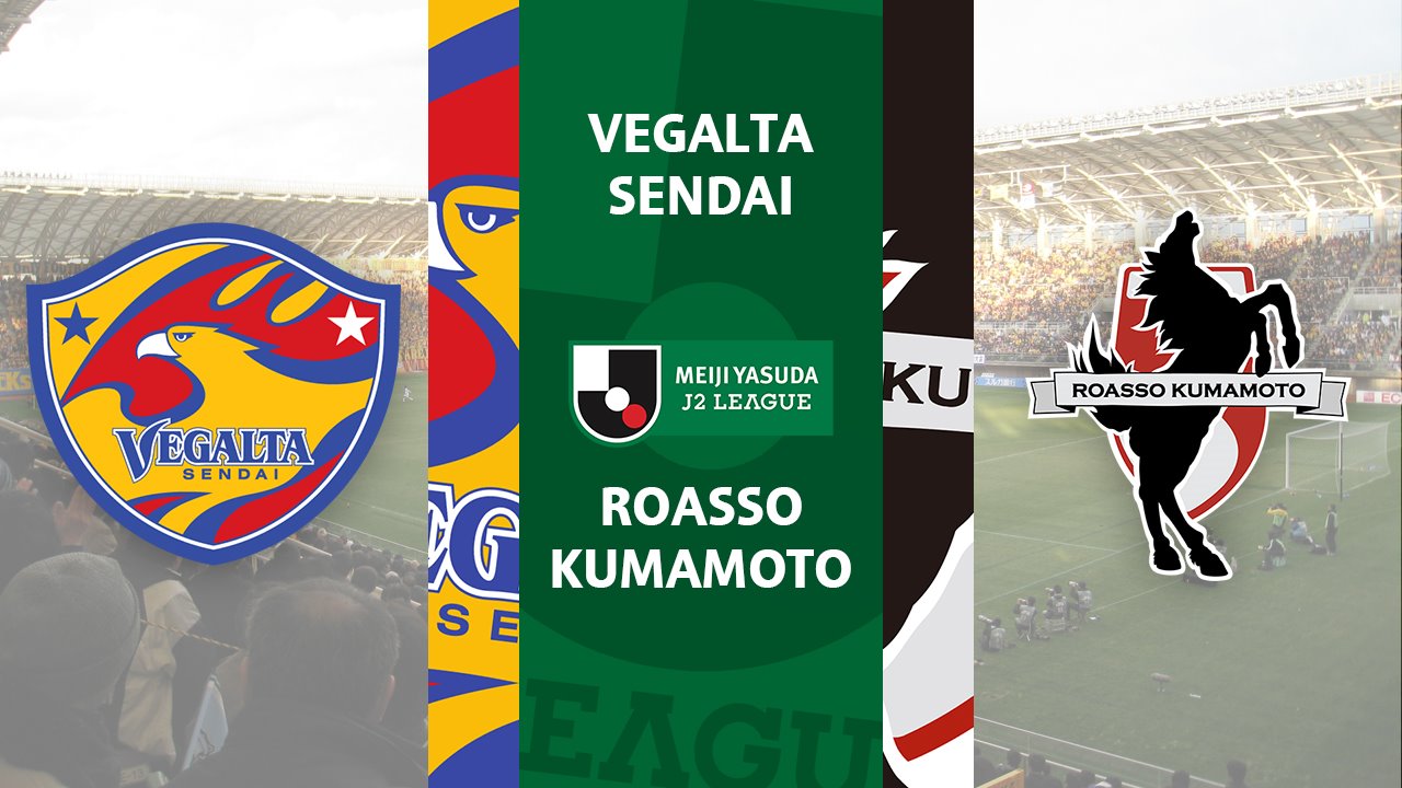 Vegalta Sendai vs Roasso Kumamoto poster