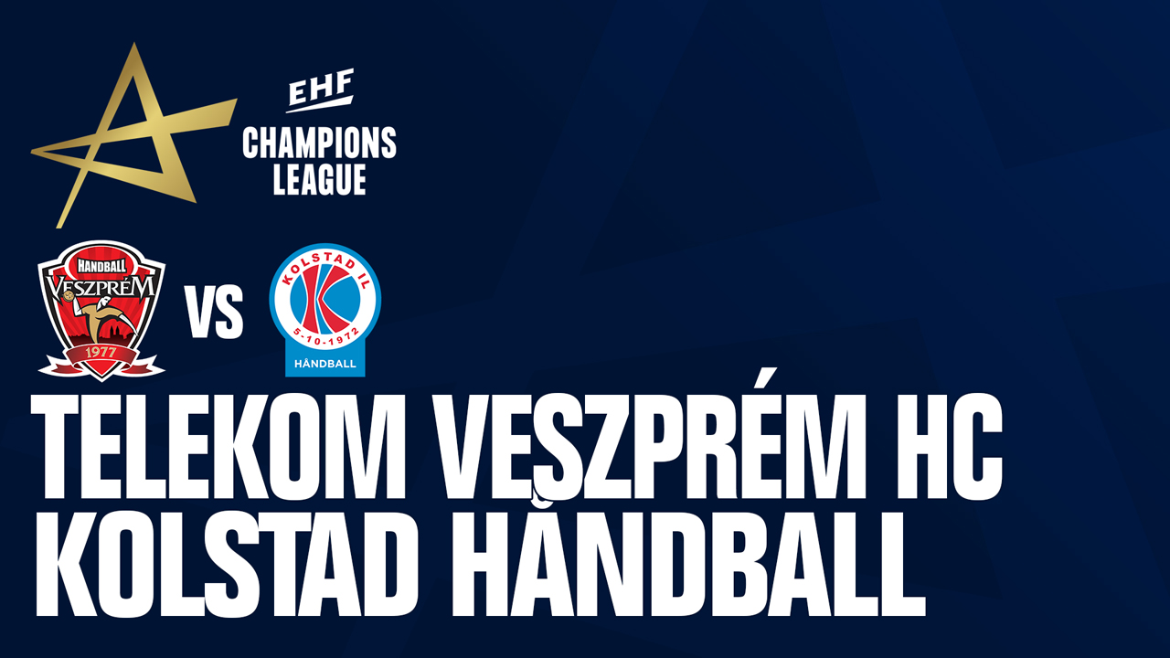 Veszprém KC vs Kolstad Håndball poster