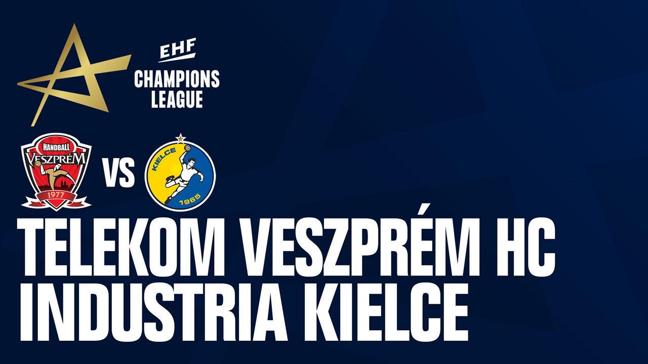 Veszprém KC vs Vive Kielce poster