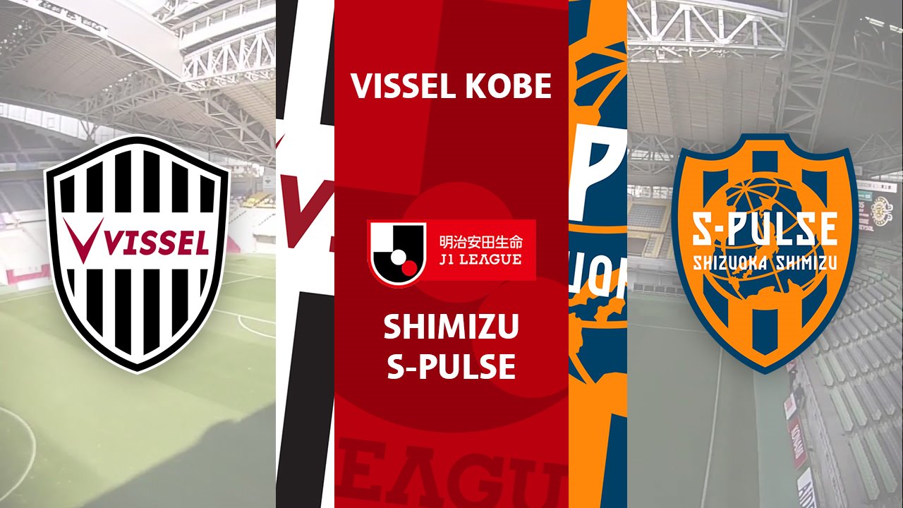 Vissel Kobe vs Shimizu S-Pulse poster Vissel Kobe vs Shimizu S-Pulse poster