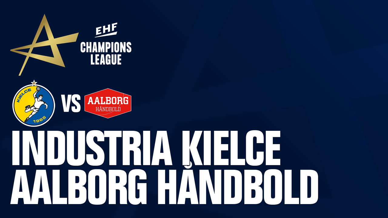 Vive Kielce vs Aalborg Håndbold poster