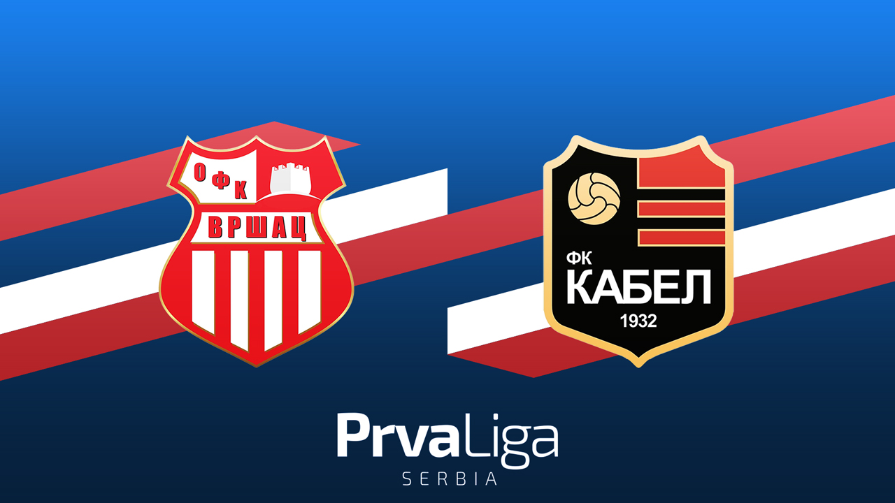 Vršac vs Kabel Novi Sad poster