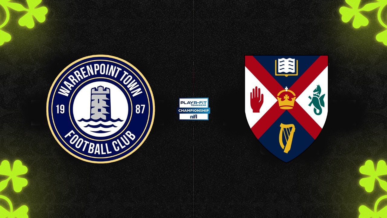 Warrenpoint Town vs Queens University poster