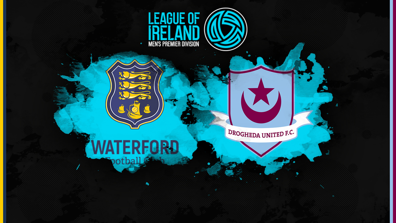 Waterford vs Drogheda United poster