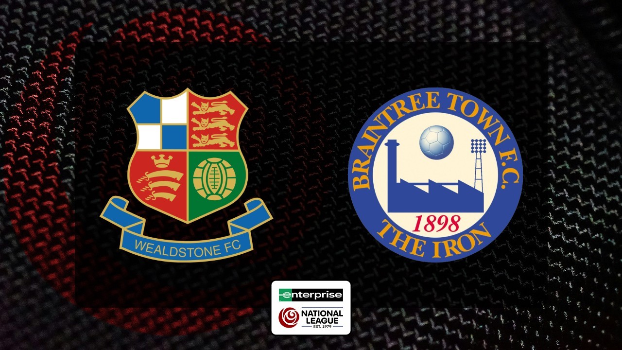 Wealdstone vs Braintree Town poster