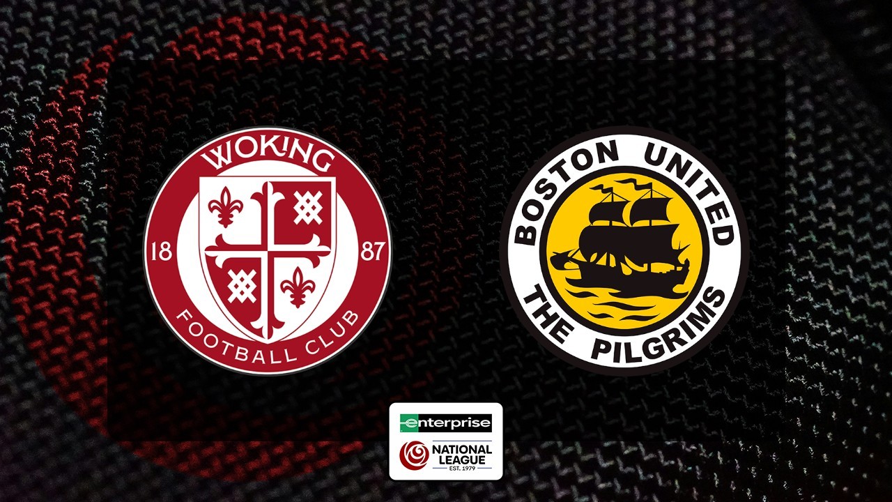 Woking vs Boston United poster
