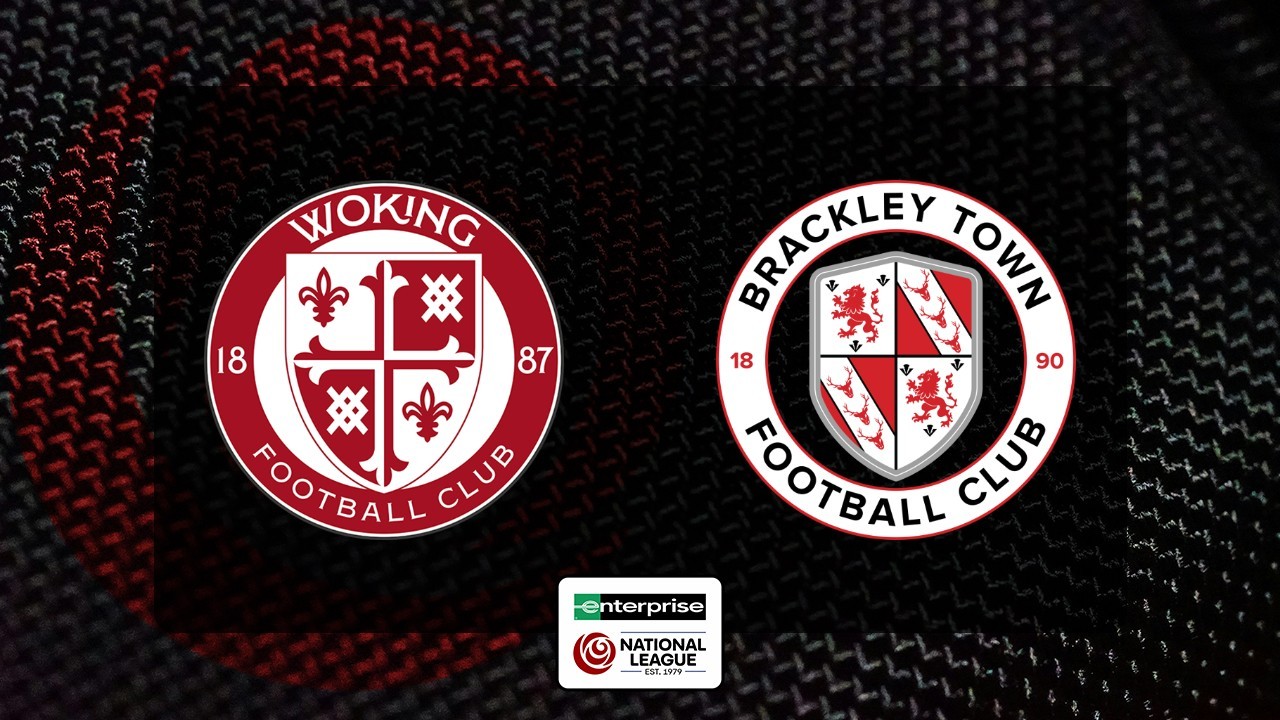 Woking vs Brackley Town poster