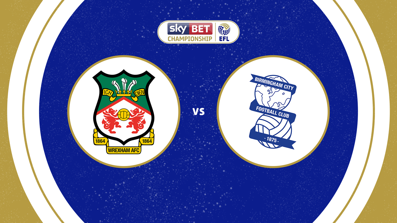 Wrexham vs Birmingham City poster