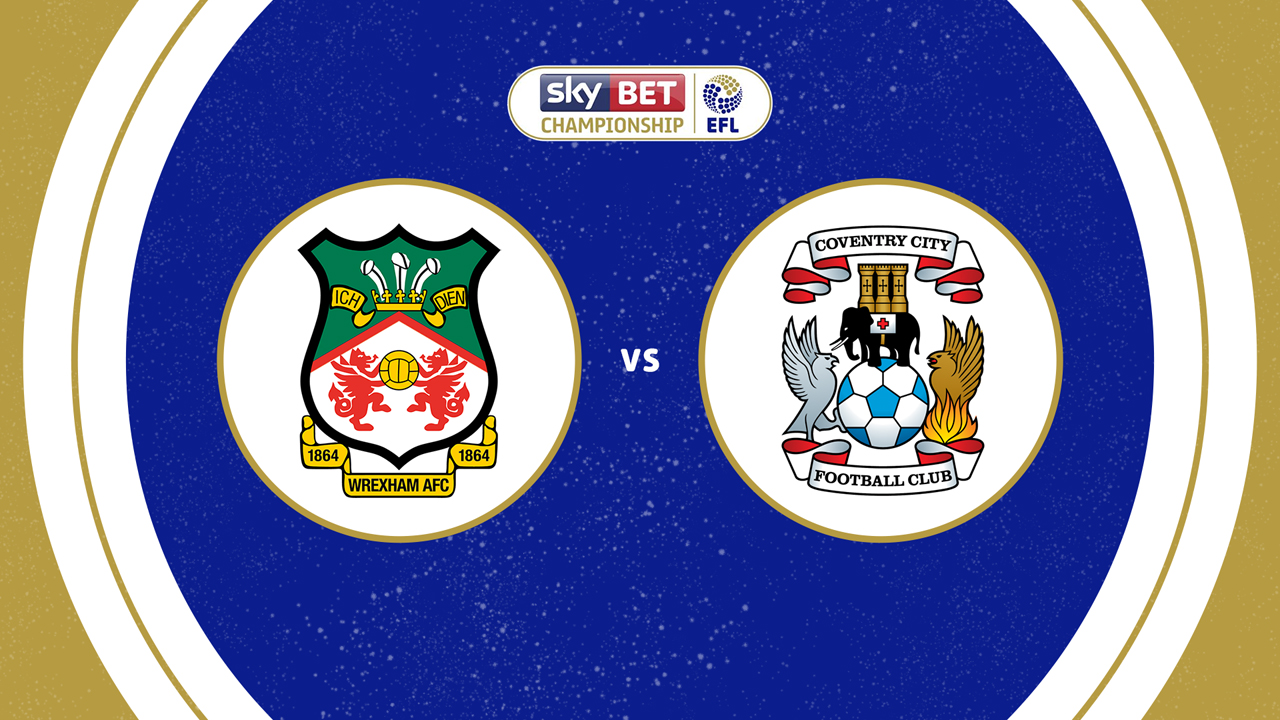 Wrexham vs Coventry City poster