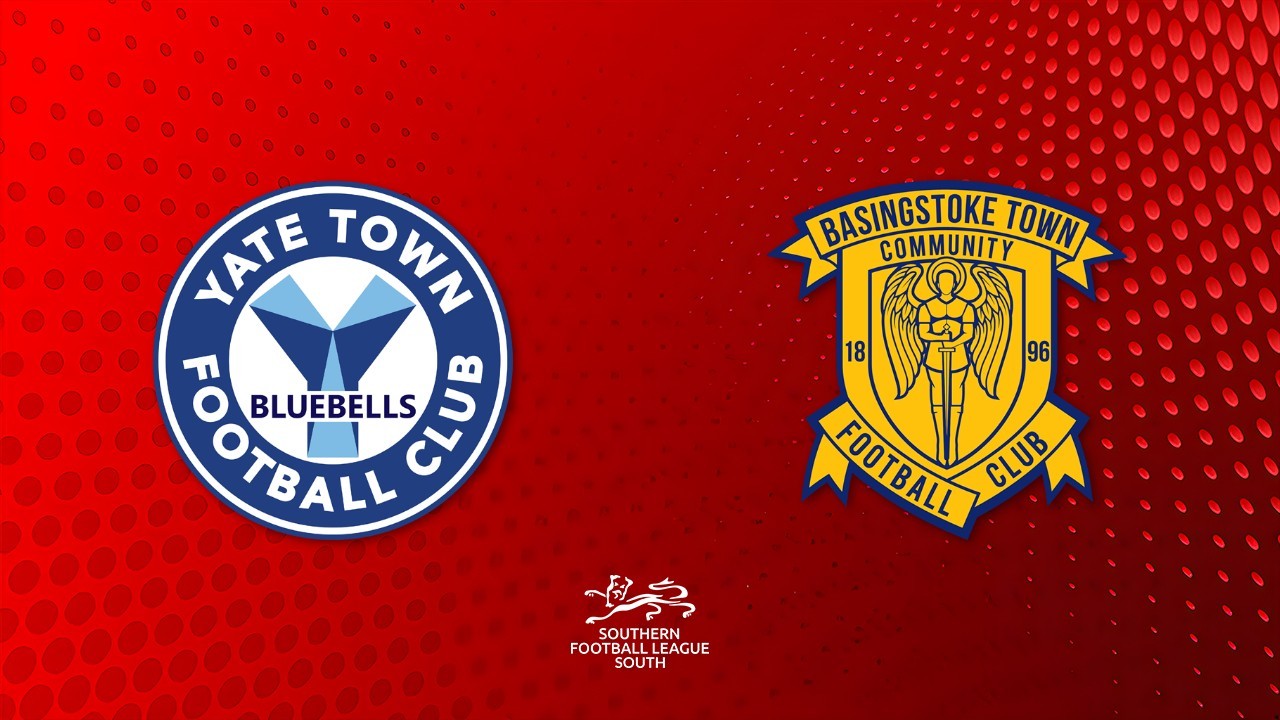 Yate Town vs Basingstoke Town poster Yate Town vs Basingstoke Town poster