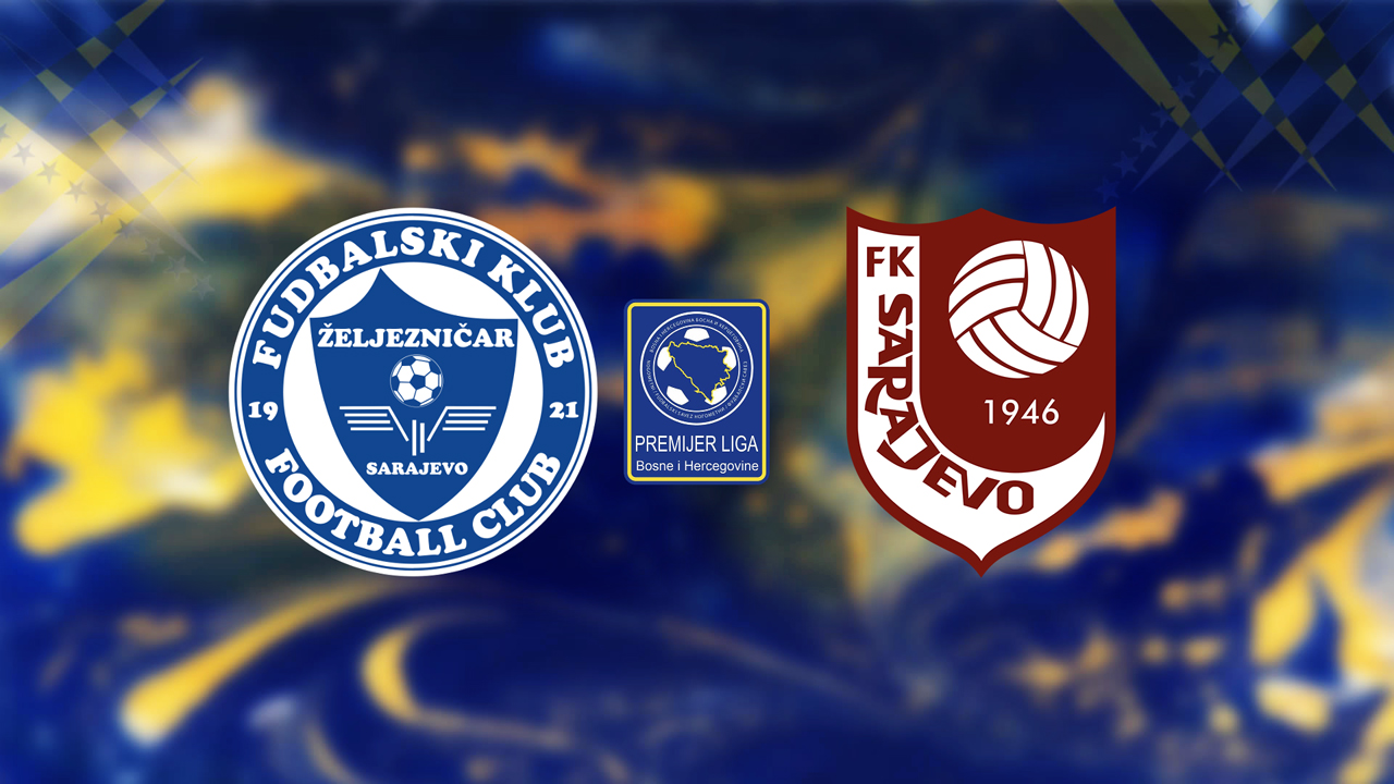 Željezničar Sarajevo vs FK Sarajevo poster Željezničar Sarajevo vs FK Sarajevo poster