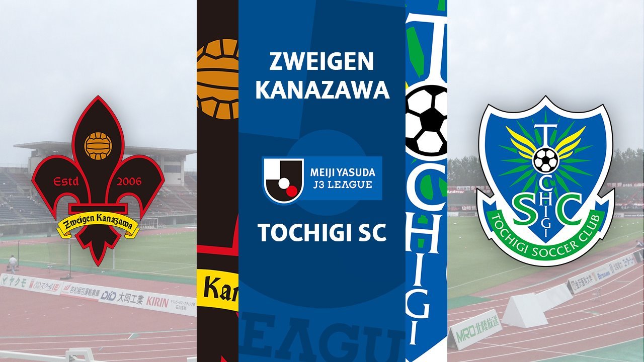 Zweigen Kanazawa vs Tochigi SC poster Zweigen Kanazawa vs Tochigi SC poster