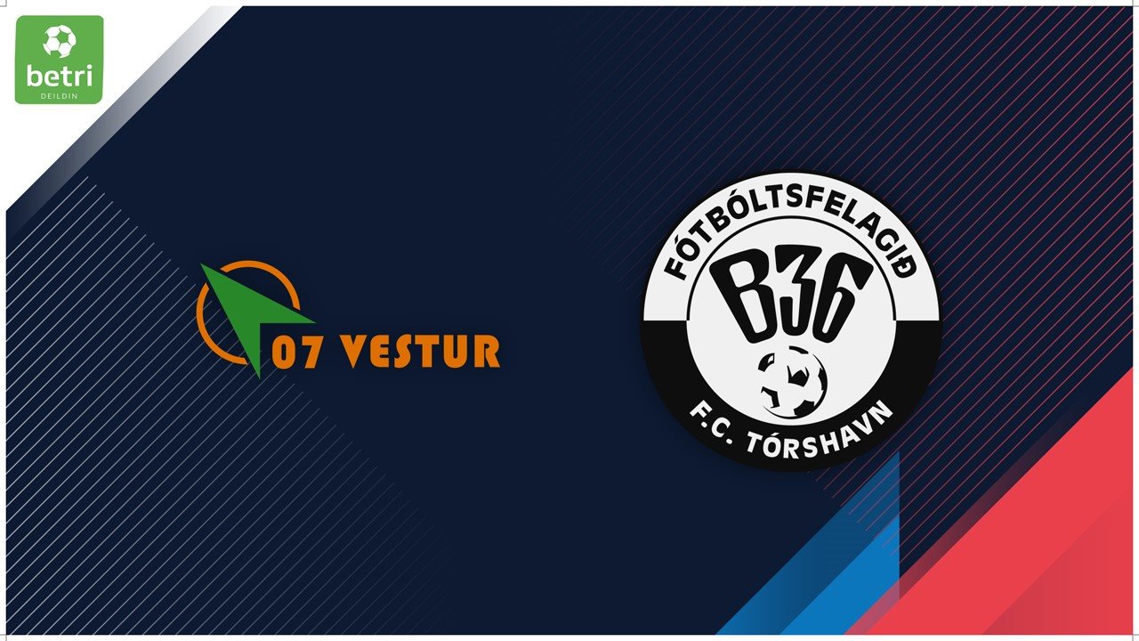 07 Vestur vs B36 Tórshavn poster